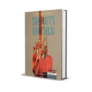 Secrets Untold