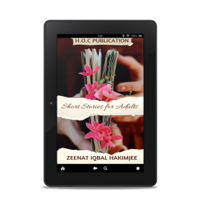 Short Stories for Adults by Zeenat Iqbal Hakimjee