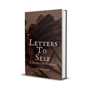 Letters to Self by Bisma Muskan