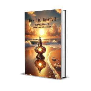Reel to Reveal by Anaya Umair