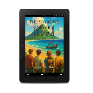 The Years We Never Lived by Wafa Sarfraz