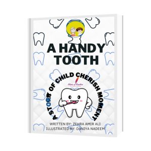 A Handy Tooth by Zehra Amir Ali