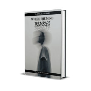 Where the Mind Trembles