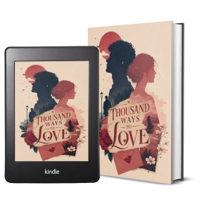 Thousand Ways to Love